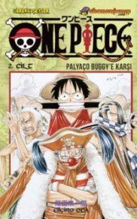 One Piece 2. Cilt: Palyaço Buggy'e Karşı Eiiçiro Oda