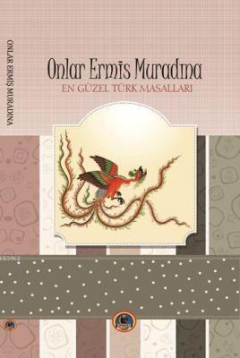 Onlar Ermiş Muradına Anonim