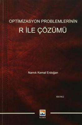 Optimizasyon Problemlerinin R ile Çözümü Namık Kemal Erdoğan