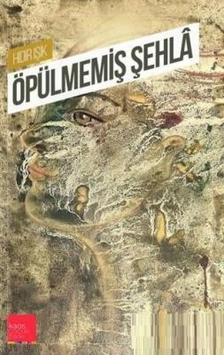 Öpülmemiş Şehla Hıdır Işık