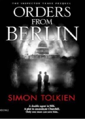 Orders from Berlin