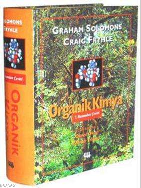 Organik Kimya+CD Graham Solomons Craig Fryhle Graham Solomons Craig Fr
