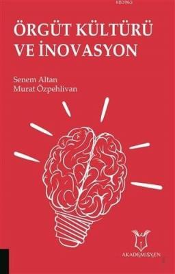 Örgüt Kültürü ve İnovasyon