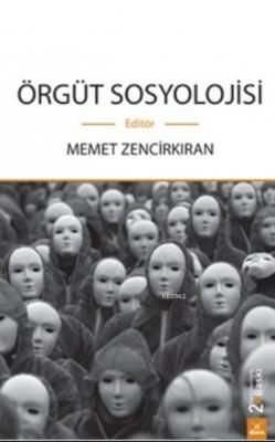 Örgüt Sosyolojisi