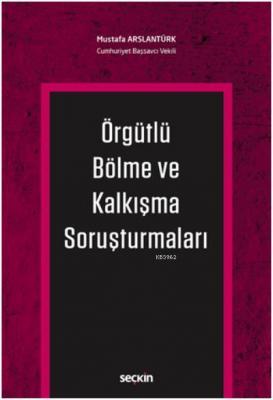 Örgütlü Bölme ve Kalkışma Soruşturmaları