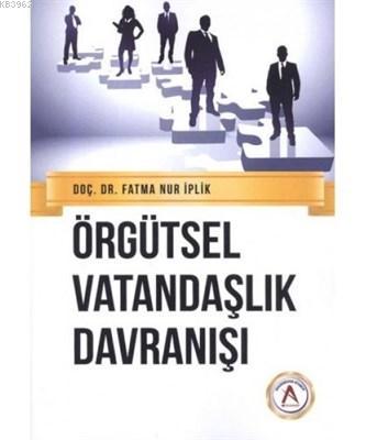 Örgütsel Vatandaşlık Davranışı