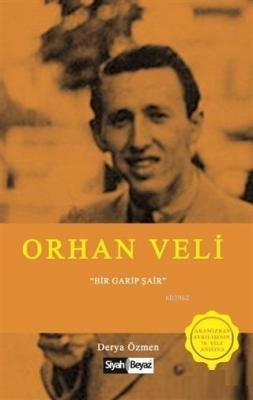 Orhan Veli Bir Garip Şair