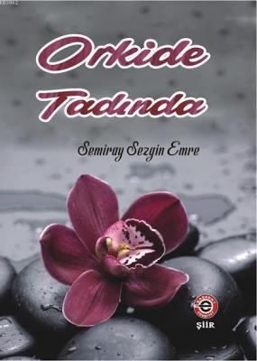 Orkide Tadında