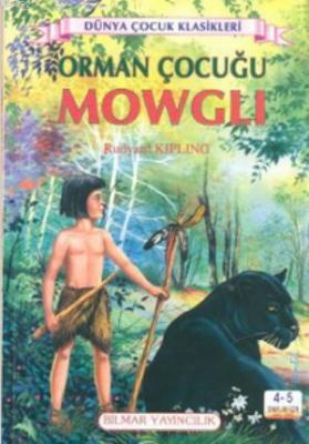 Orman Çocuğu Mowgli Rudyard Kipling