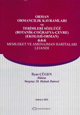 Orman, Ormancılık Kavramları ve Terimleri Sözlüğü an