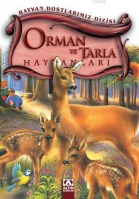 Orman ve Tarla Hayvanları