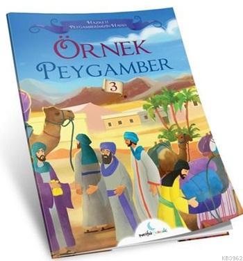 Örnek Peygamber 3