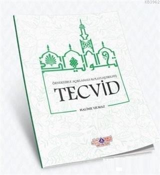 Örneklerle Açıklamalı Kolaylaştırılmış Tecvid