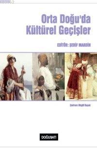 Orta Doğu'da Kültürel Geçişler