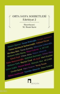 Orta Sayfa Sohbetleri Edebiyat 2 M. İhsan Kara