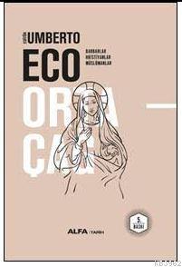 Ortaçağ (Ciltli) Umberto Eco