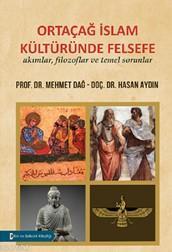 Ortaçağ İslam Kültüründe Felsefe Hasan Aydın