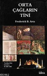 Ortaçağların Tini Frederick B. Artz