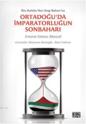 Ortadoğu'da İmparatorluğun Sonbaharı