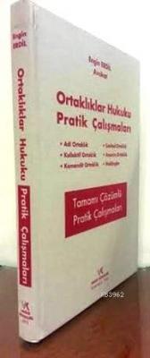 Ortaklıklar Hukuku Pratik Çalışmaları