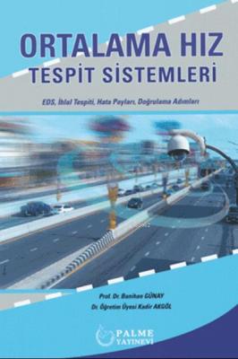Ortalama Hız Tespit Sistemleri