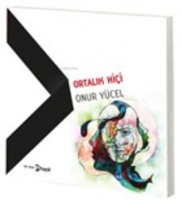 Ortalık Hiçi