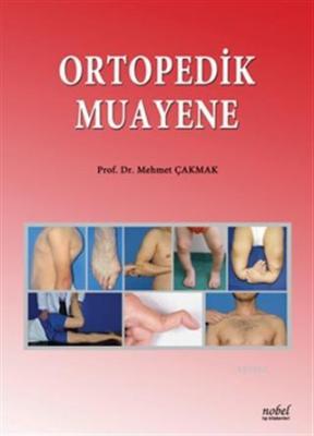 Ortopedik Muayene Mehmet Çakmak