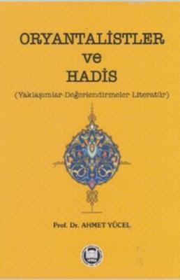Oryantalistler ve Hadis