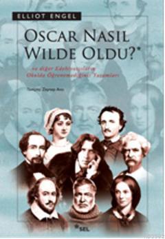 Oscar Nasıl Wilde Oldu?