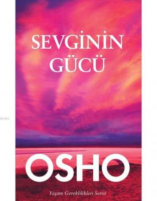 Osho-Sevginin Gücü Osho (Bhagman Shree Rajneesh)
