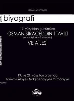 Osman Siraceddin-i Tavili ve Ailesi