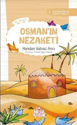 Osman'ın Nezaketi Handan Yalvaç Arıcı