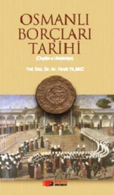 Osmanlı Borçları Tarihi