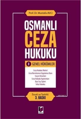 Osmanlı Ceza Hukuku 1 - Genel Hükümler
