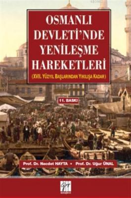 Osmanlı Devleti'nde Yenileşme Hareketleri