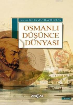 Osmanlı Düşünce Dünyası Süleyman Hayri Bolay