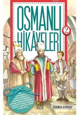 Osmanlı Hikayeleri 2 Zehra Aydüz