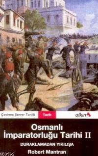 Osmanlı İmparatorluğu Tarihi 2 Robert Mantran