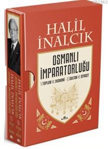 Osmanlı İmparatorluğu Halil İnalcık