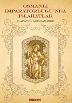 Osmanlı İmparatorluğu'nda Islahatlar Fuat Andıç