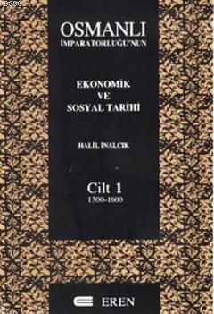 Osmanlı İmparatorluğu'nun Ekonomik ve Sosyal Tarihi 2 Cilt Takım (Kutu