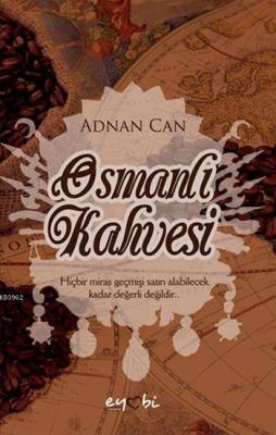 Osmanlı Kahvesi