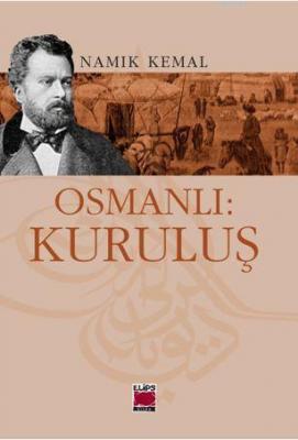Osmanlı: Kuruluş Namık Kemal