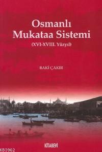 Osmanlı Mukata Sistemi