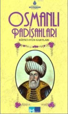 Osmanlı Padişahları