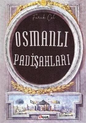 Osmanlı Padişahları