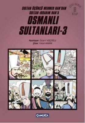 Osmanlı Sultanları 3