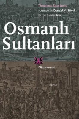 Osmanlı Sultanları Kolektif