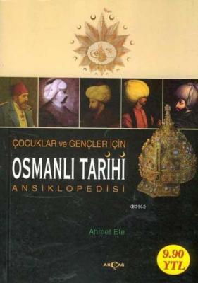 Osmanlı Tarihi Ansiklopedisi Ahmet Efe