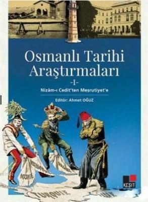 Osmanlı Tarihi Araştırmaları 1 Musa Kılıç